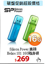 Silicon Power 廣穎<BR>
Helios 101 16G隨身碟