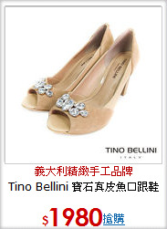 Tino Bellini 
寶石真皮魚口跟鞋