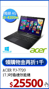 ACER V3-772G<br>
17.3吋極速效能機