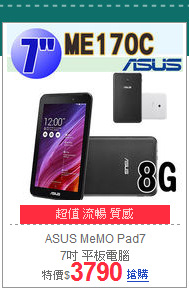 ASUS MeMO Pad7 <BR>
7吋 平板電腦