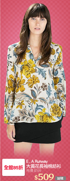 E . A Runway
大黃花長袖棉紡衫
