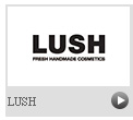 LUSH