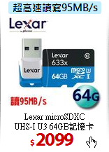 Lexar microSDXC <BR>
UHS-I U3 64GB記憶卡