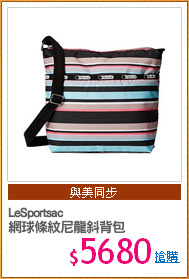 LeSportsac
網球條紋尼龍斜背包