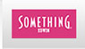 SOMETHING