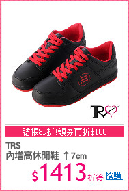 TRS
內增高休閒鞋 ↑7cm