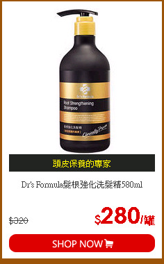 Dr's Formula髮根強化洗髮精580ml