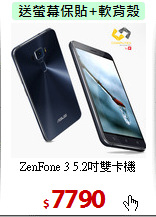 ZenFone 3
5.2吋雙卡機