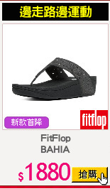 FitFlop
BAHIA